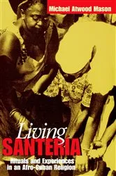 Book cover of Living Santería by Michael Atwood Mason