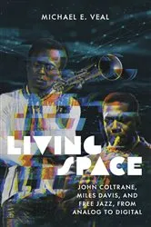 Book cover of Living Space by Michael E. Veal