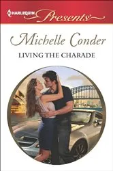 Book cover of Living the Charade by Michelle Conder