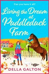 Book cover of Living the Dream at Puddleduck Farm by Unknown