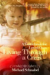 Book cover of Living Through a Crisis by Michael Schnabel