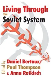 Book cover of Living Through the Soviet System by Leo Lowenthal