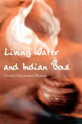 Book cover of Living Water and Indian Bowl (Revised Edition): by Swami Dayanand Bharati