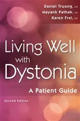 Book cover of Living Well with Dystonia (2nd ed.) by Unknown