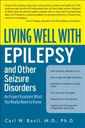 Book cover of Living Well with Epilepsy and Other Seizure Disorders by Unknown
