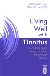 Book cover of Living Well with Tinnitus by Hashir Aazh