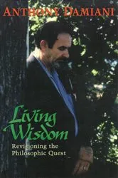Book cover of Living Wisdom by Anthony Damiani