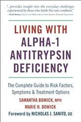 Book cover of Living with Alpha-1 Antitrypsin Deficiency (A1AD) by Unknown