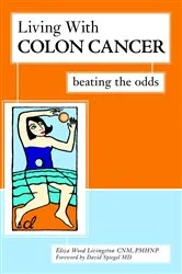 Book cover of Living With Colon Cancer by Unknown