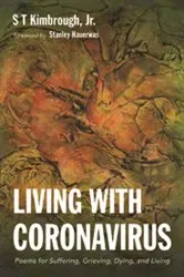 Book cover of Living with Coronavirus by S T Jr. Kimbrough