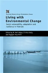 Book cover of Living with Environmental Change by W. Neil Adger