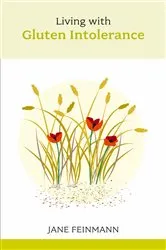 Book cover of Living with Gluten Intolerance by Jane Feinmann
