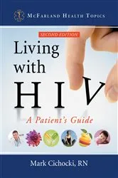Book cover of Living with HIV by Cichocki, Mark, RN