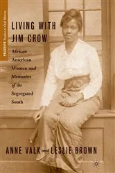 Book cover of Living with Jim Crow by L. Brown