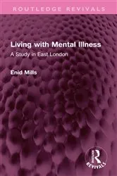 Book cover of Living with Mental Illness by Enid Mills