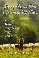Book cover of Living With Our Shepherd Of Love by Unknown