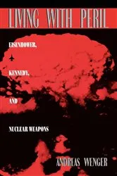 Book cover of Living with Peril by Andreas Wenger