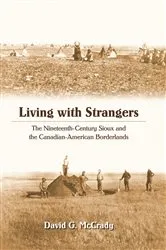 Book cover of Living with Strangers by David G. McCrady