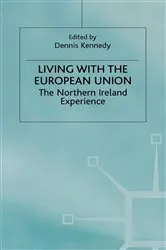 Book cover of Living with the European Union by Dennis Kennedy