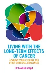 Book cover of Living with the Long-Term Effects of Cancer by Unknown