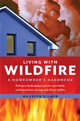 Book cover of Living with Wildfire by Maureen Gilmer