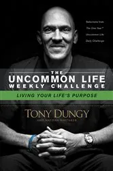 Book cover of Living Your Life's Purpose by Tony Dungy