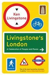 Book cover of Livingstone's London by Ken Livingstone
