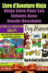 Book cover of Livre d'Aventure Ninja: Ninja Livre Pour Les Enfants: Livre De Pet Box Set by El Ninjo