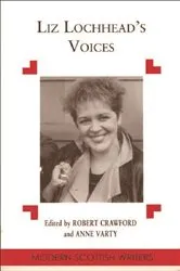 Book cover of Liz Lochhead's Voices by Robert Crawford