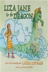 Book cover of Liza Jane & the Dragon by Laura Lippman
