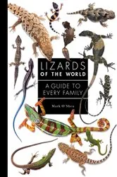 Book cover of Lizards of the World by Mark O'Shea