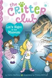 Book cover of Liz's Night at the Museum by Callie Barkley