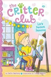 Book cover of Liz's Perfect Painting by Callie Barkley