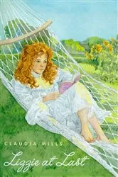 Book cover of Lizzie At Last by Claudia Mills