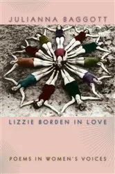 Book cover of Lizzie Borden in Love by Julianna Baggott