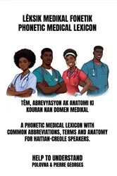 Book cover of LÈKSIK MEDIKAL FONETIK PHONETIC MEDICAL LEXICON by Help To Understand