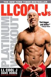 Book cover of LL Cool J's Platinum Workout by LL COOL J