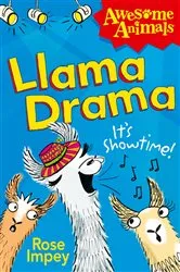 Book cover of Llama Drama by Rose Impey