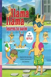 Book cover of Llama Llama Learns to Swim by Anna Dewdney