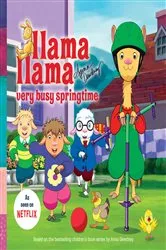 Book cover of Llama Llama Very Busy Springtime by Anna Dewdney