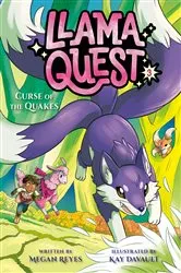 Book cover of Llama Quest #3: Curse of the Quakes by Megan Reyes