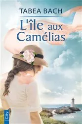 Book cover of L'île aux camélias by Tabea Bach
