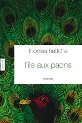 Book cover of L'île aux paons by Thomas Hettche