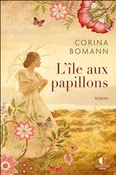 Book cover of L'Île aux papillons by Corina Bomann