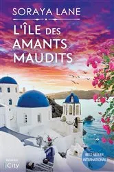 Book cover of L'île des amants maudits by Soraya Lane