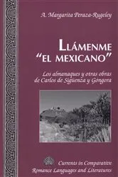 Book cover of Llámenme «el mexicano» by Tamara Alvarez-Detrell
