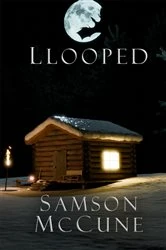 Book cover of Llooped by Samson McCune