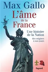 Book cover of L'âme de la France by Max Gallo