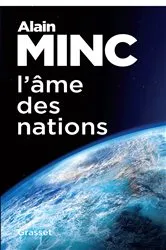 Book cover of L'âme des nations by Alain Minc