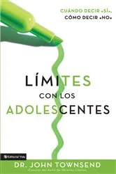 Book cover of Límites con los adolescentes by John Townsend